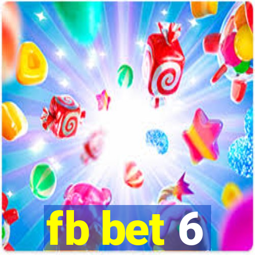 fb bet 6